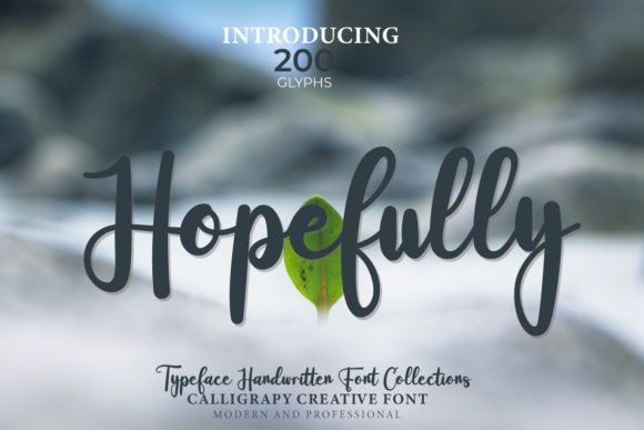 Bring Your Creations to Life with the Hopefully Font