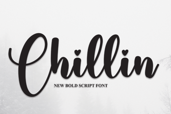 Chillin Font Review for Campaign Designers