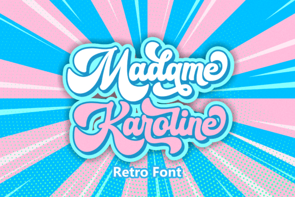 Madame Karoline: A Stylish Font for Small Business Branding
