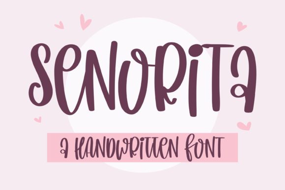 Senorita: A Handwritten Font for Editorial Elegance