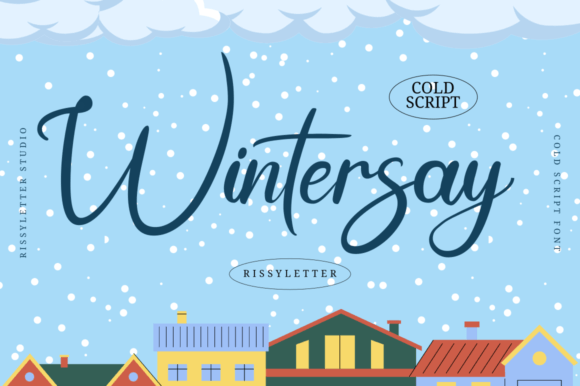 Wintersay: A Script Font for Sophisticated Design Projects